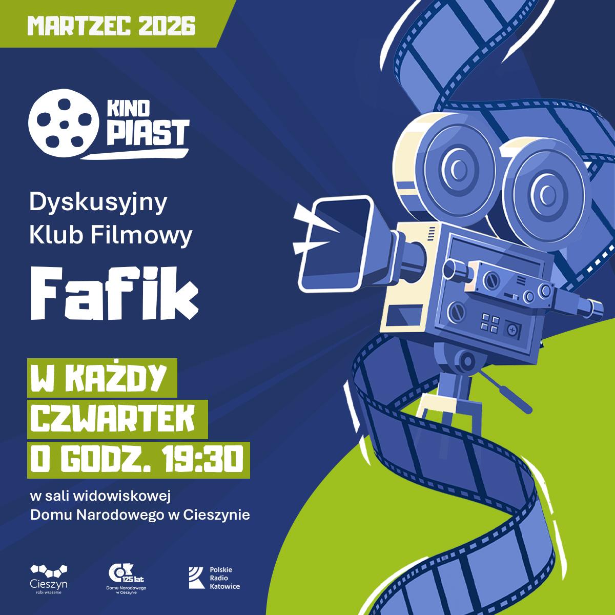 Marcowy cykl spotkań Dyskusyjnego Klubu Filmowego FAFIK!